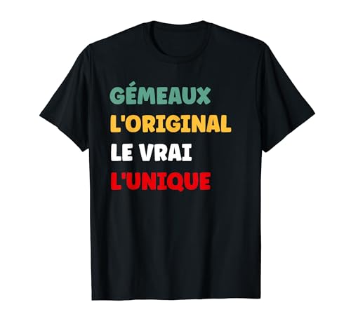 Gémeaux Signe zodiaque humour homme Gémeaux T-Shirt